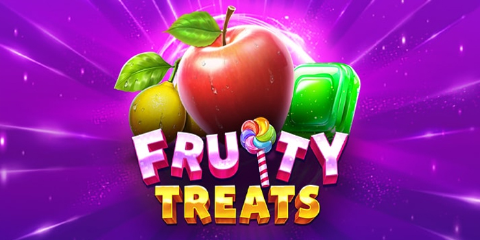 Panduan Strategi Kemenangan Bermain Slot Fruity Treats
