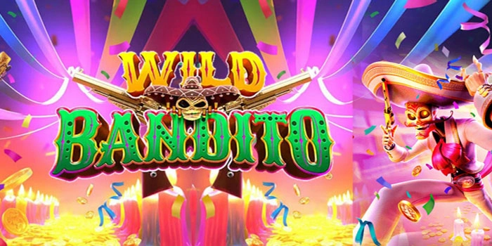 Dunia Slot Wild Bandito Misterius Yang Menyimpan Harta Karun Jackpot Dunia Slot Wild Bandito Misterius Yang Menyimpan Harta Karun Jackpot